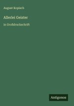 Allerlei Geister