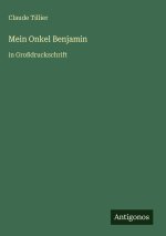 Mein Onkel Benjamin