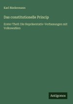 Das constitutionelle Princip