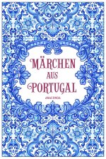 Märchen aus Portugal