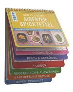 Der clevere Airfryer-Spickzettel