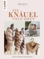 Ein Knäuel, viele Ideen