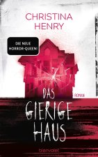 Das gierige Haus