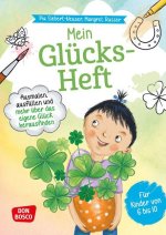 Mein Glücks-Heft. Ausmalen, ausfüllen und mehr über das eigene Glück herausfinden