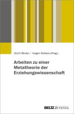 Arbeiten zu einer Metatheorie der Erziehungswissenschaft