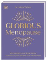Glorious Menopause