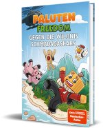 Gegen die Wildnis Schmadagaskars