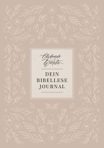 Blühende Worte. Dein Bibellese-Journal