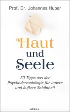 Haut und Seele