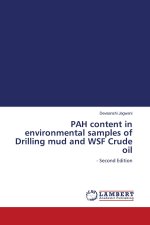 PAH content in environmental samples of Drilling mud and WSF Crude oil