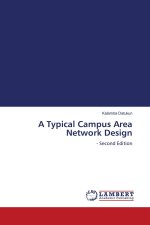 A Typical Campus Area Network Design