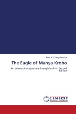 The Eagle of Manya Krobo