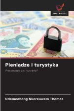 Pieni¿dze i turystyka