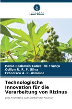Technologische Innovation für die Verarbeitung von Rizinus