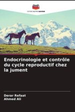 Endocrinologie et contrôle du cycle reproductif chez la jument