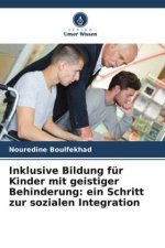 Inklusive Bildung für Kinder mit geistiger Behinderung: ein Schritt zur sozialen Integration