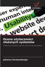 Ocena u¿yteczno¿ci z¿o¿onych systemów