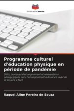 Programme culturel d'éducation physique en période de pandémie