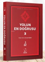 Yolun En Dogrusu - 3 Ciltli