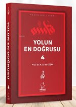 Yolun En Dogrusu - 4 Ciltli