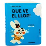 Que ve el llop!