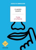 pop e la felicità. Esercizi di ammirazione