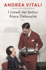 rimedi del dottor Aiace Debouché