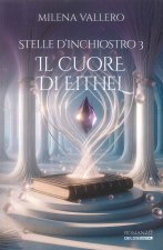 cuore di Eithel. Stelle d’inchiostro