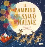 bambino che salvò il Natale