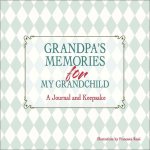 Grandpa's Keepsake Memory Journal