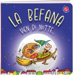 Befana vien di notte...