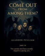 Come out from among them