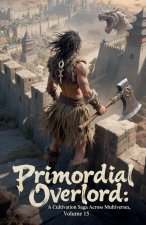 Primordial Overlord