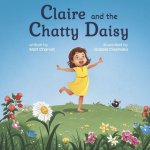 Claire and the Chatty Daisy