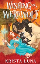 Wishing for a Werewolf