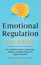 Emotional Regulation for Adults