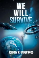 We Will Survive