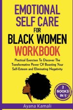 Emotional Self-Care for Black Women