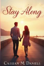 Stay Along
