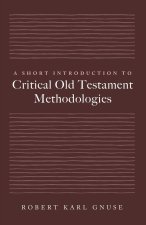 A Short Introduction to Critical Old Testament Methodologies
