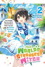 The World's Strongest Witch, Vol. 2 (Light Novel)