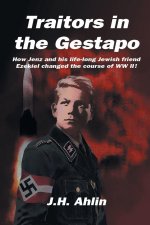 Traitors in the Gestapo