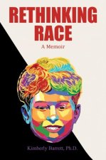Rethinking Race
