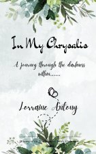 In My Chrysalis