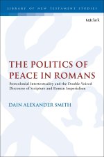 Politics of Peace in Romans