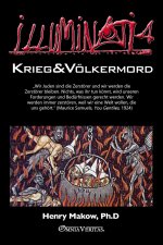 Illuminati 4 - Krieg und Völkermord