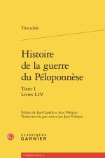Histoire de la guerre du péloponnèse. tome i - livres i-iv