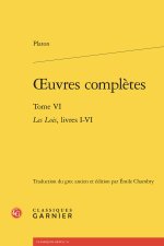 Oeuvres complètes. tome vi - les lois, livres i-vi
