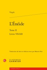 L'enéide. tome ii - livres vii-xii