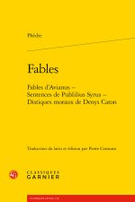 Fables - fables d'avianus - sentences de publilius syrus - distiques moraux de d